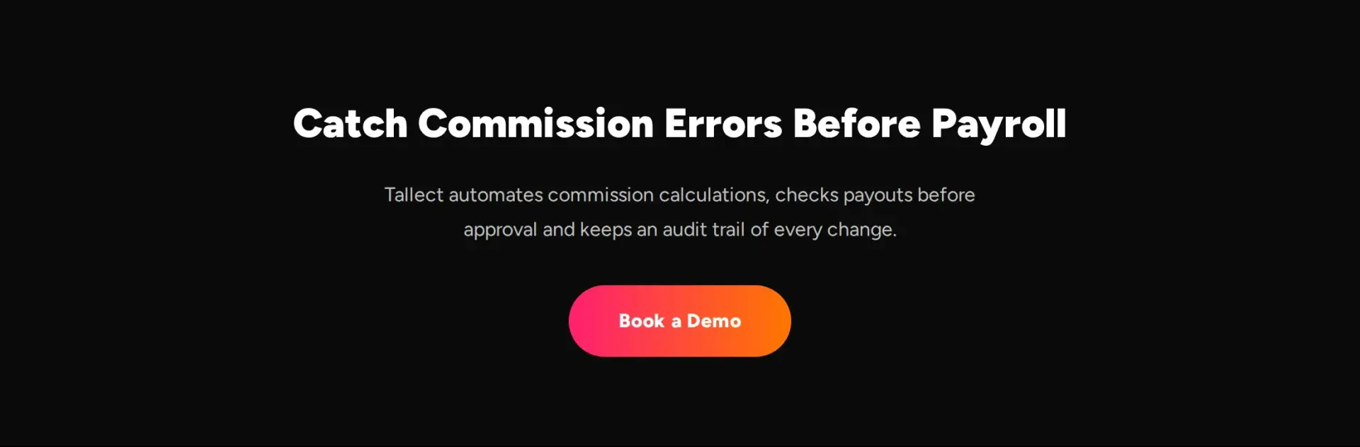 Call to action reading "Catch Commission Errors Before Payroll" with a Book a Demo button