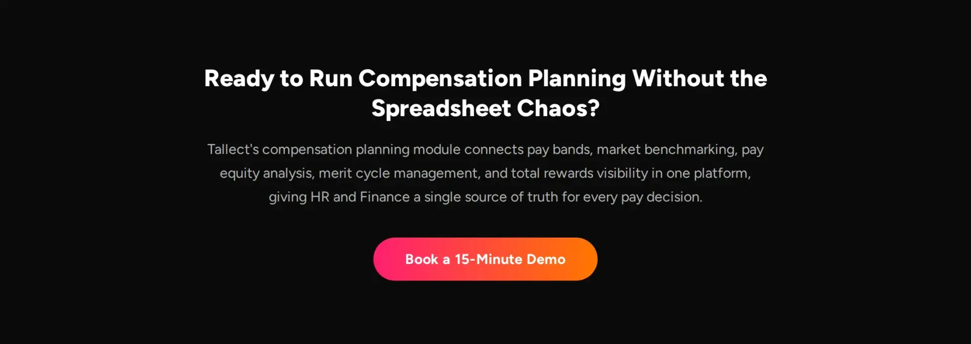 A banner inviting readers to run compensation planning without spreadsheet chaos and book a 15-minute Tallect demo