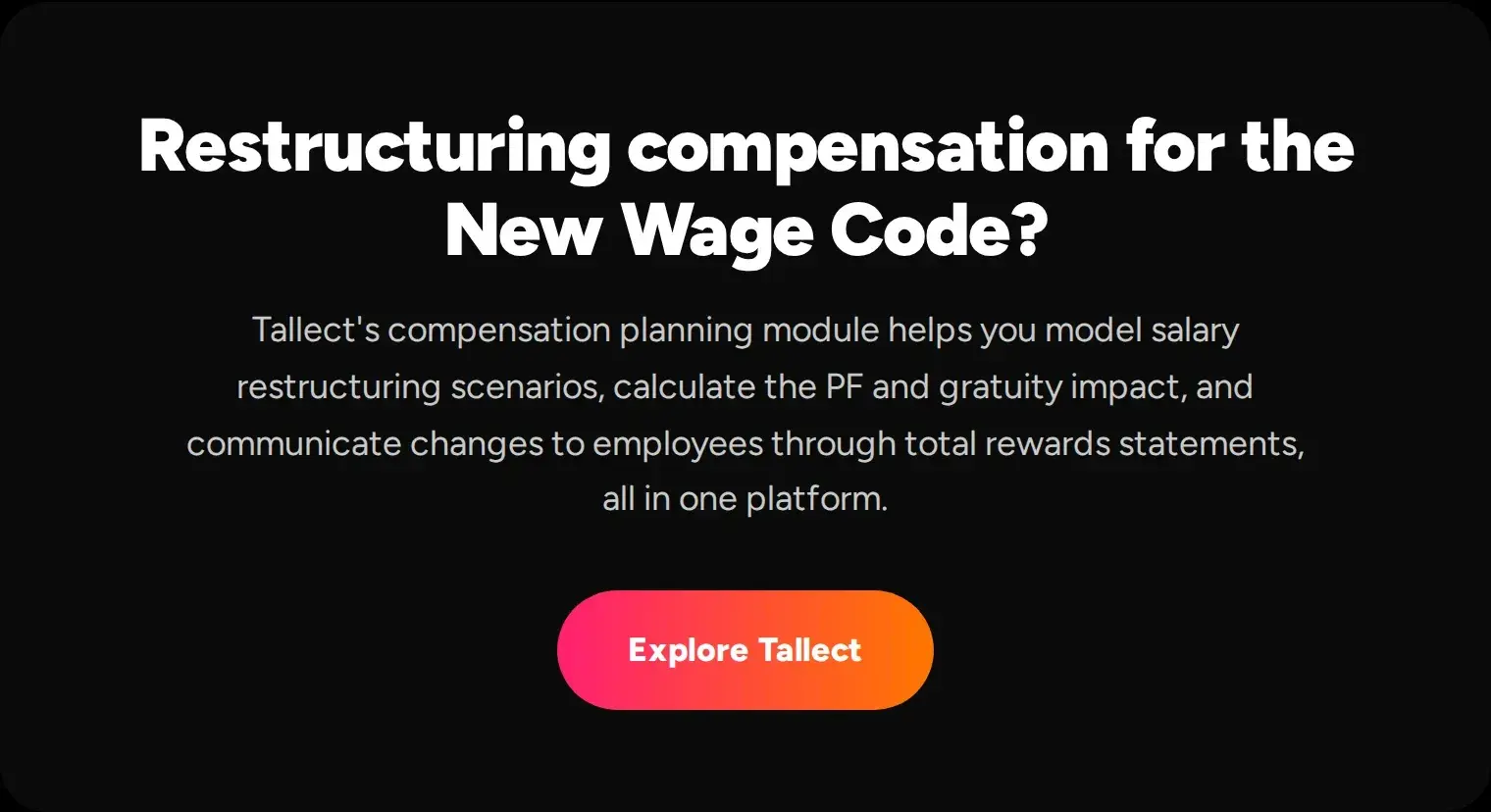 Tallect banner reading "Restructuring compensation for the New Wage Code?" with an Explore Tallect button