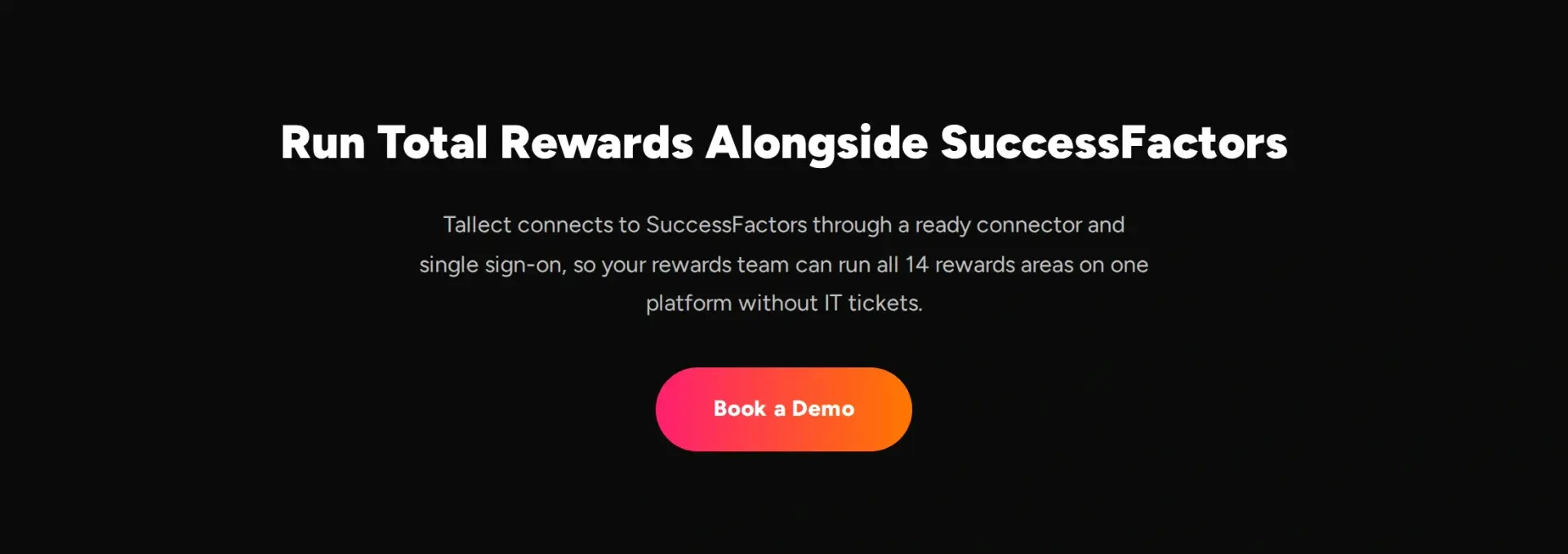 Run Total Rewards alongside SuccessFactors, with a Book a Demo button